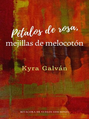cover image of Pétalos de Rosa, Mejillas de Melocotón